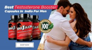 Enjoy Intensified Vigour And Stamina With Testosterone Booster Capsules