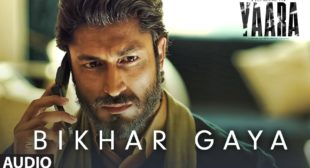 Bikhar Gaya (Lyrics) – Rev Shergill