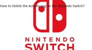 How to Delete the Activity Log on the Nintendo Switch?