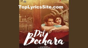 Mera Naam Kizie Lyrics – Dil Bechara – TopLyricsSite.com