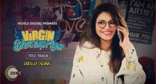 Virgin Bhanupriya Lyrics – Dev Negi – Lyrics Lover