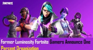 Former Luminosity Fortnite Gamers Announce One Percent Organization – Yeellp