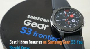 Best Hidden Features on Samsung Gear S3 You Should Know