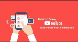 How to View YouTube Subscribers from Smartphone