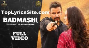 Badmashi Lyrics – Veet Baljit | Afsana Khan – TopLyricsSite.com