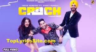 Crack Lyrics – Inder Pandori, Neetu Bhalla – TopLyricsSite.com