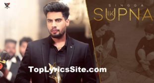 Ik Supna Lyrics – Singga – TopLyricsSite.com