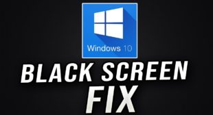 Getting Black Screen on Your Windows 10? Here’s how to fix it.