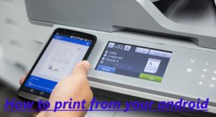 How to Print From Your Android Phone or Tablet