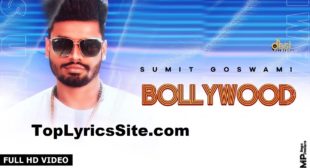 Bollywood Lyrics – Sumit Goswami – TopLyricsSite.com