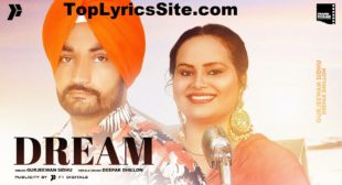 Dream Lyrics – Gurjeewan Sidhu – TopLyricsSite.com