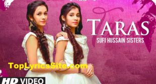 Taras Lyrics – Sufi Hussain Sisters – TopLyricsSite.com