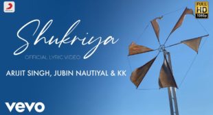 Shukriya Song Lyrics In Hindi – Arijit Singh & Jubin Nautiyal | Sadak 2