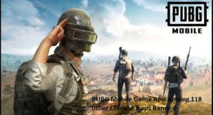 PUBG Mobile Game App Among 118 other Chinese Apps Banned