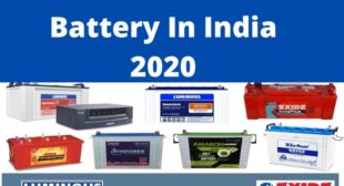 Best Inverter Battery In India 2020 – Best Invertor battery for Home!