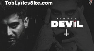 Devil Lyrics – Singga – TopLyricsSite.com
