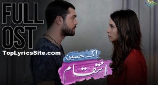 Ek Haseen Intiqam OST Lyrics – Falak Shabbir – TopLyricsSite.com Ek Haseen Intiqam OST Lyrics – Falak Shabbir – TopLyricsSite.com