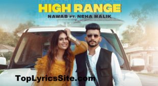 High Range Lyrics – Nawab – TopLyricsSite.com