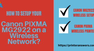 How do I Setup Canon PIXMA MG2922 on a Wireless Network