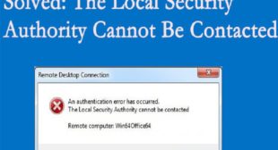 How to Fix ‘The Local Security Authority Cannot be Contacted’ Error on Windows? – WebrootSafe