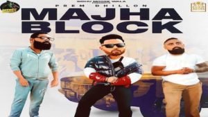 MAJHA BLOCK LYRICS