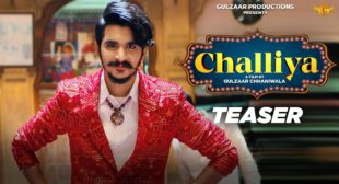 CHALIYA SONG LYRICS IN HINDI & ENGLISH – GULZAAR CHHANIWALA