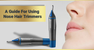 A Guide For Using Nose Hair Trimmers – La Barbera A Guide For Using Nose Hair Trimmers – La Barbera