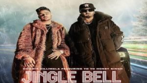 JINGLE BELL – Yo Yo Honey Singh JINGLE BELL – Yo Yo Honey Singh