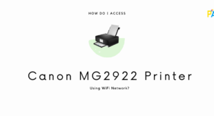 Access Canon MG2922 Printer Using WiFi Network