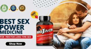 Regain Lost Stamina And Energy With Sex Power Capsules