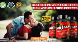 Use Sex Power Capsules To Enjoy Healthy And Happy Sex Life