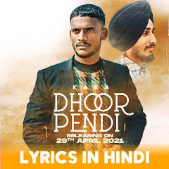 Dhoor Pendi Lyrics In Hindi By Kaka