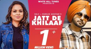 Jatt De Khilaaf Lyrics – Raji Jatt De Khilaaf Lyrics – Raji