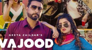 Vajood Lyrics – Geeta Zaildar