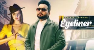 Eyeliner Lyrics – Kulbir Jhinjer