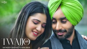 TWAJJO LYRICS – Satinder Sartaaj