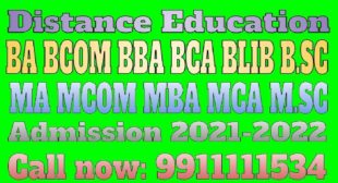 Distance Education Learning Institute for Distance BA BCOM BBA BCA B.SC MA MCOM MBA MCA M.SC Admission 2021