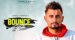 Bounce Back Lyrics – Abhay Sandhu