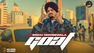 Goat Lyrics – Sidhu