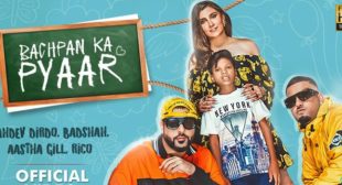 Bachpan Ka Pyar – Badshah