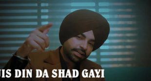 Jis Din Da Shad Gayi Jordan Sandhu Lyrics