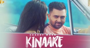 Kinaare – Sharry Maan