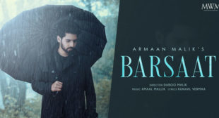 Barsaat – Armaan Malik