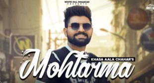 Mohtarma Lyrics – Khasa Aala Chahar Mohtarma Lyrics – Khasa Aala Chahar