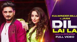 Dil Lai La Lyrics – Kulwinder Billa
