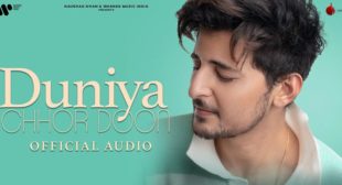 Duniya Chhod Doon Darshan Raval Lyrics