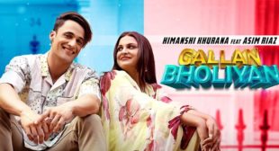 Gallan Bholiyan Lyrics – Himanshi Khurana