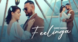 Feelinga Lyrics – Garry Sandhu