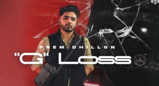 G LOSS LYRICS – PREM DHILLON