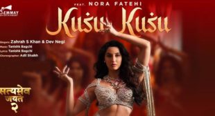 Kusu Kusu Lyrics – Satyameva Jayate 2